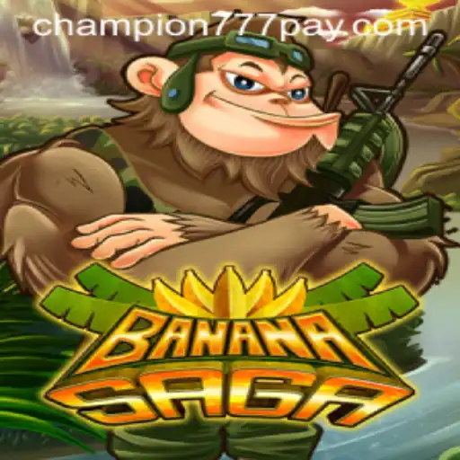 Discovering BananaSaga: A Comprehensive Guide to a Fruitful Adventure with Champion777