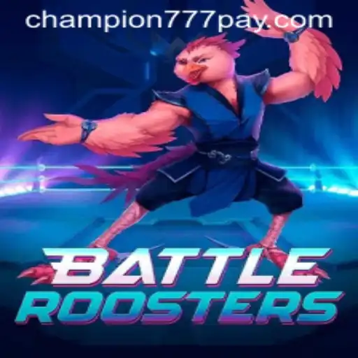 BattleRoosters: The Rise of Champion777